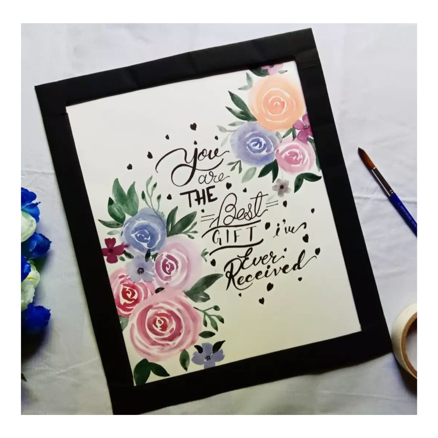 Calligraphy Creators -You Are The Best -Handmade With Frame